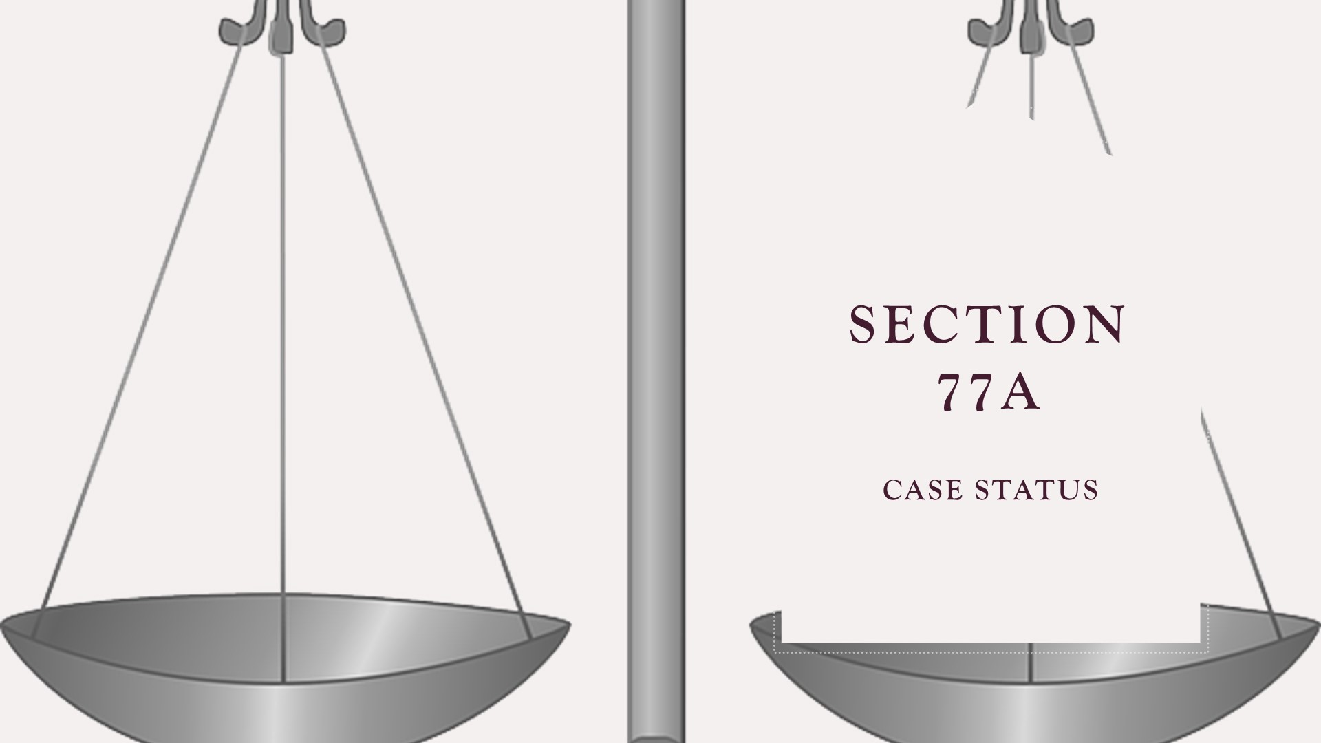 Sec 77A: Case Status & Key Issues